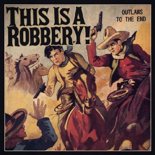 Outlaws To The End album cover